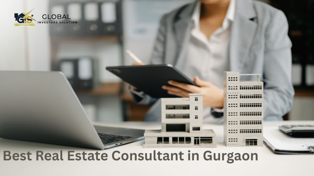 Best Real Estate Consultant in Gurgaon