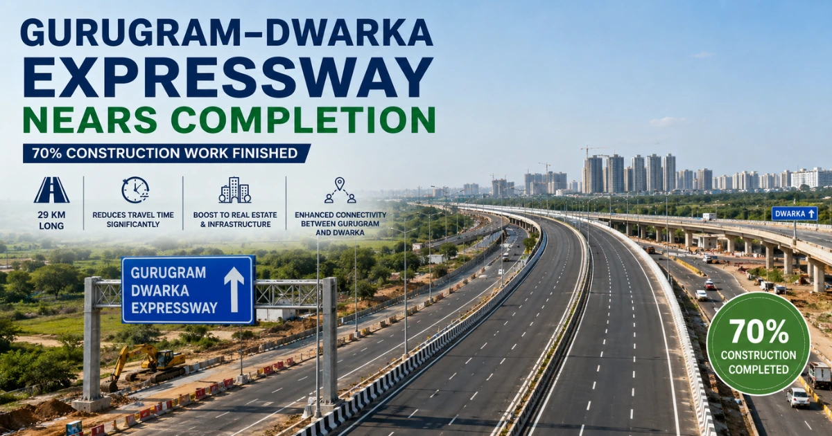 Gurugram–Dwarka Expressway Nears Completion, 70% Construction Work Finished