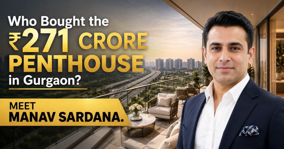 Who bought the 271 crore penthouse in Gurgaon?